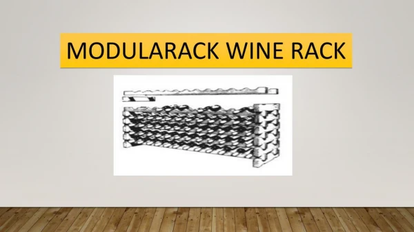 Buy an Affordable Wine Rack from Modularack Wine Racks