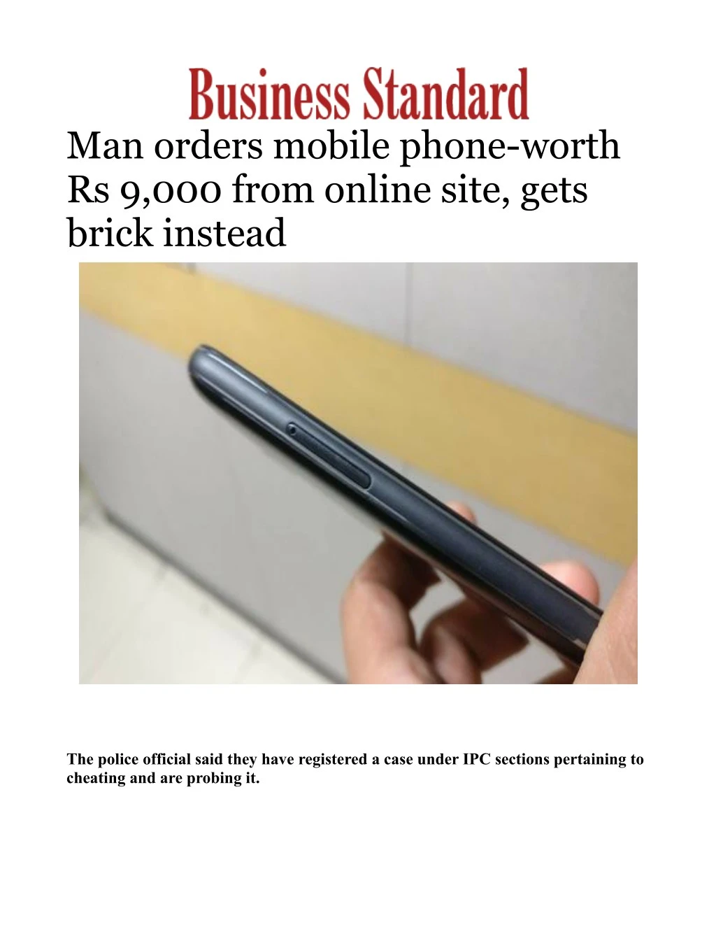 man orders mobile phone worth rs 9 000 from
