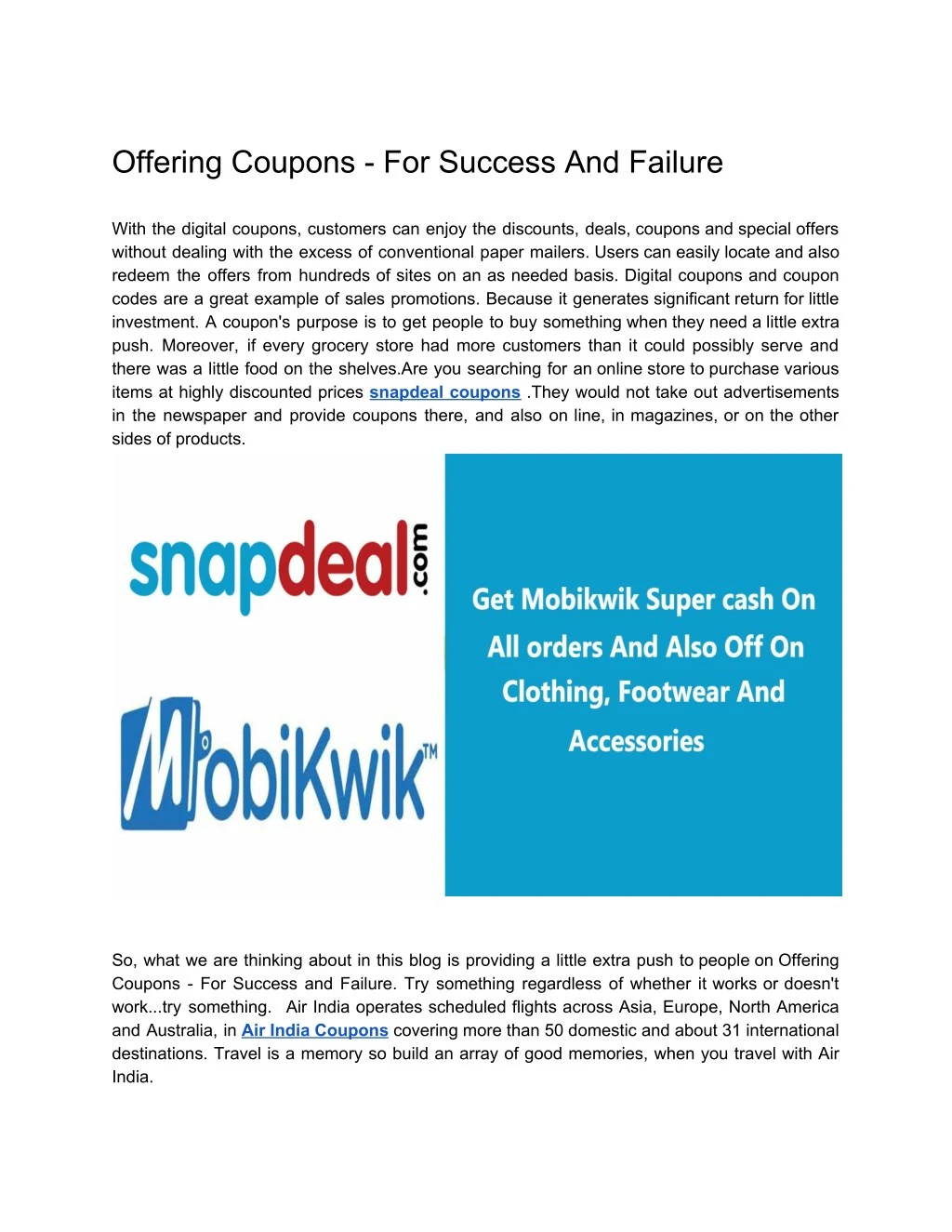 offering coupons for success and failure