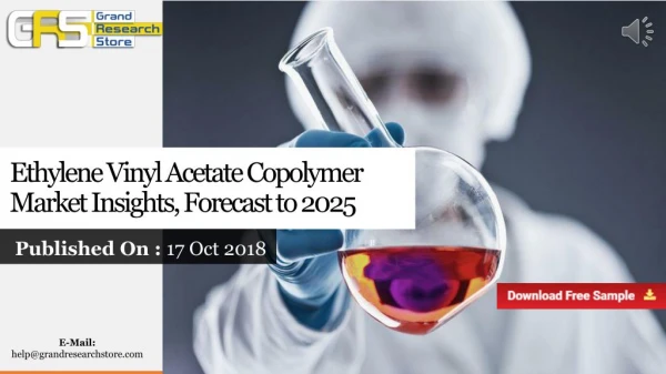 Ethylene Vinyl Acetate Copolymer Market Insights, Forecast to 2025