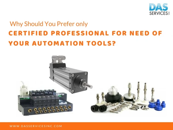 Importance of Certified Professional for the need of your Automation Tools