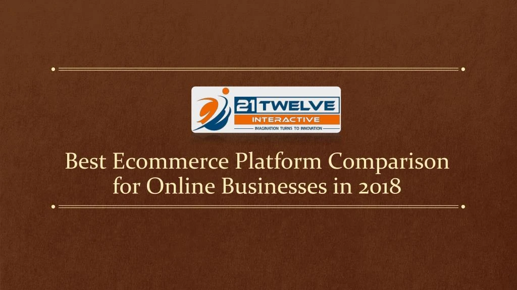 best ecommerce platform comparison for online businesses in 2018