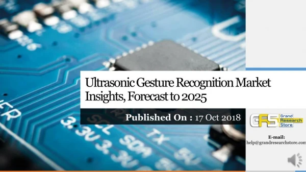 Ultrasonic Gesture Recognition Market Insights, Forecast to 2025