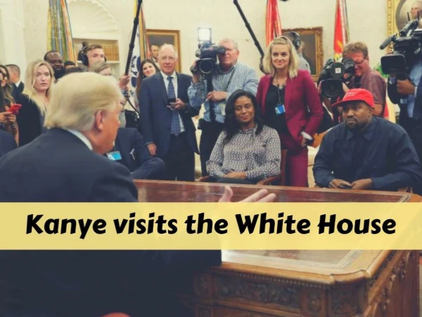 Kanye visits the White House