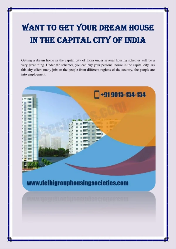 Want To Get Your Dream House In The Capital City Of India