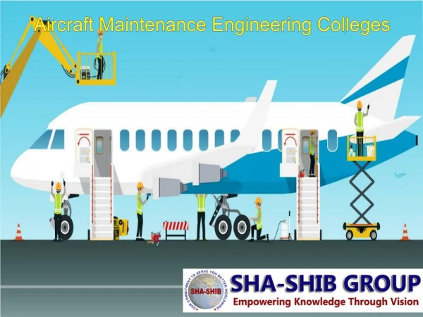 Aircraft maintenance engineering colleges