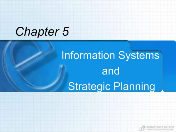 Information Systems and Strategic Planning