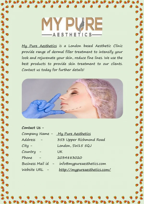 Dermal Fillers Treatments in London - My Pure Aesthetics