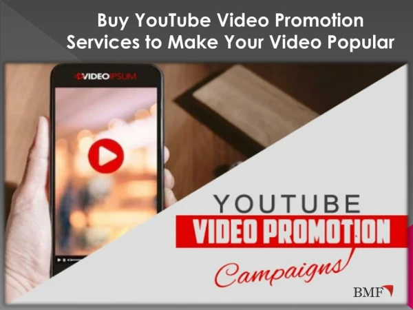 Buy YouTube Video Promotion Services to Make Your Video Popular