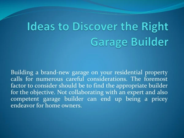 Ideas to Discover the Right Garage Builder