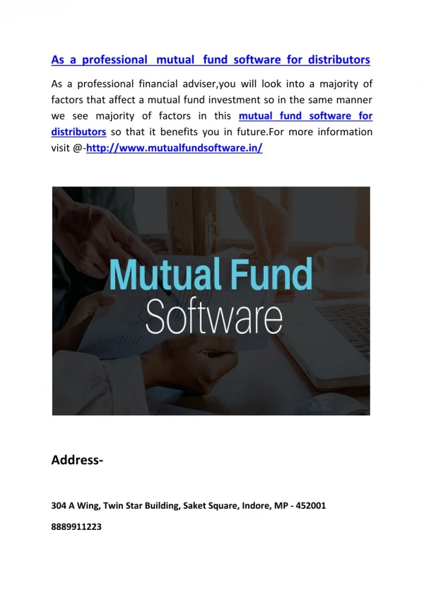 As a professional mutual fund software for distributors