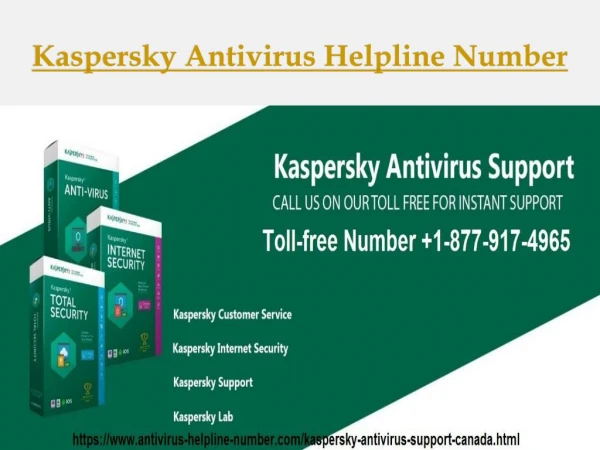 Contact Kaspersky Antivirus Helpline Number 1-877-917-4965