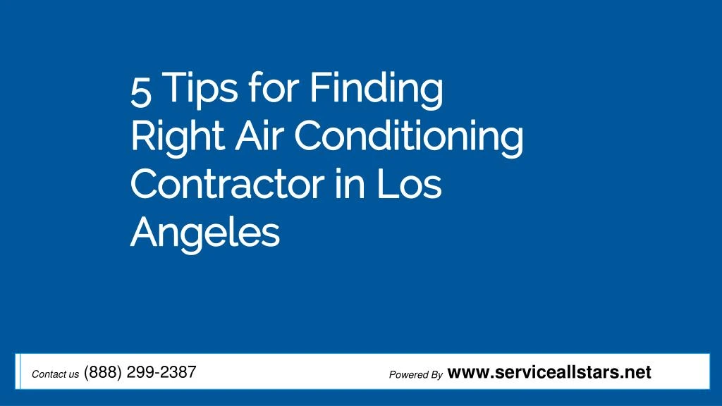 5 tips for finding right air conditioning contractor in los angeles
