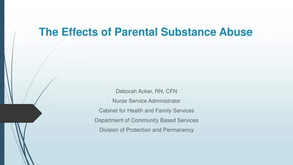 the effects of parental substance abuse
