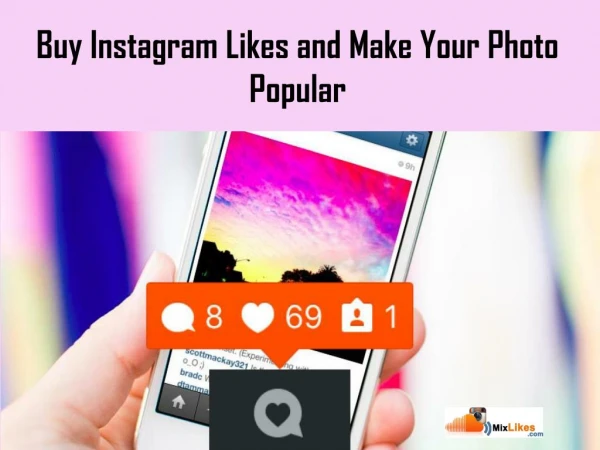 Buy Instagram Likes and Make Your Photo Popular