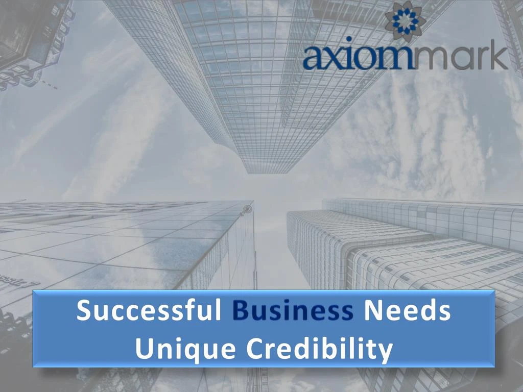 successful business needs unique credibility