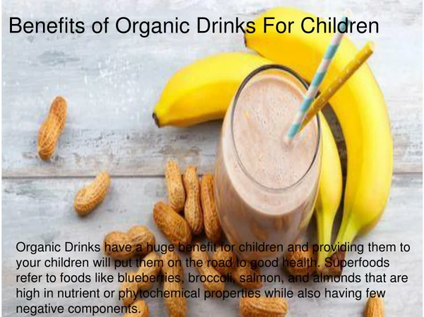 Benefits of Organic Drinks For Children