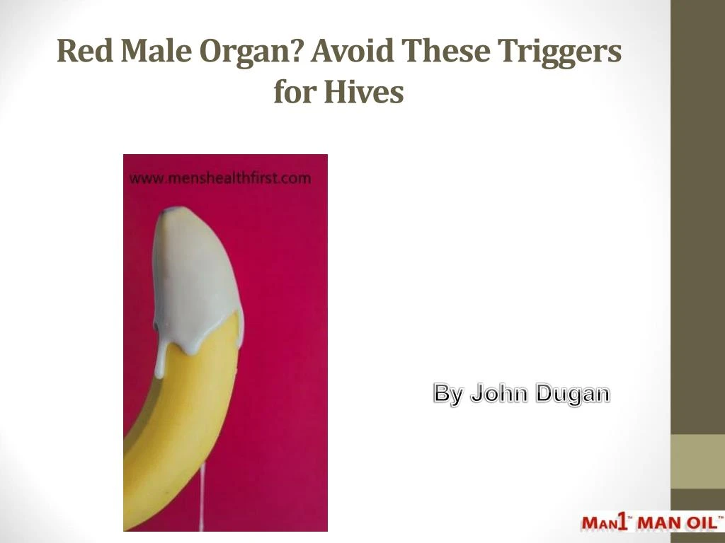 red male organ avoid these triggers for hives