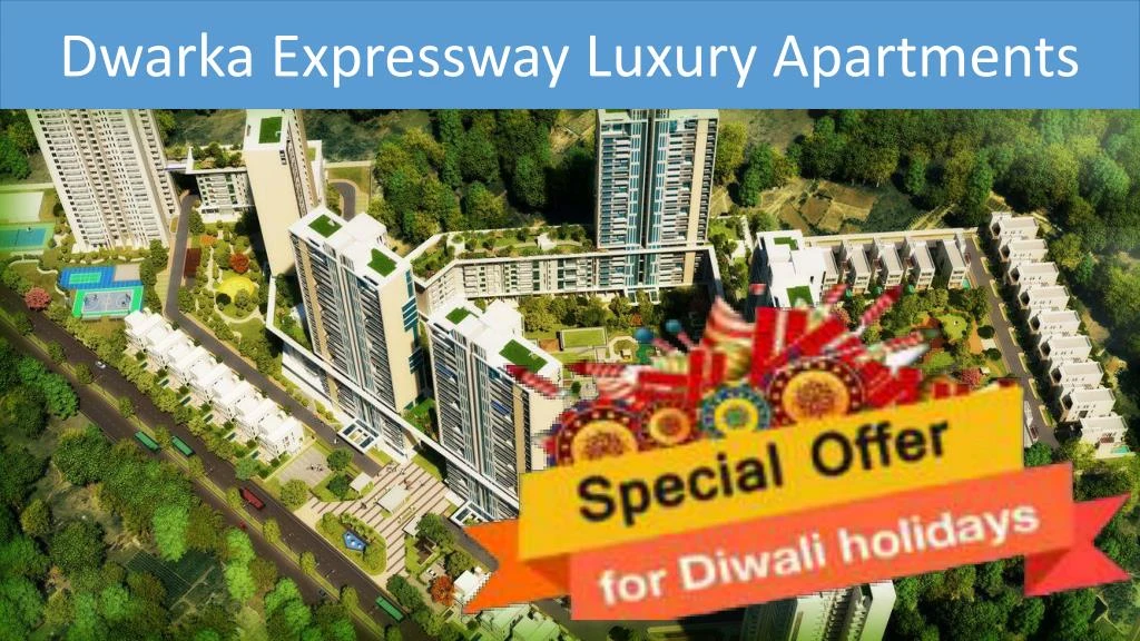 dwarka expressway luxury apartments