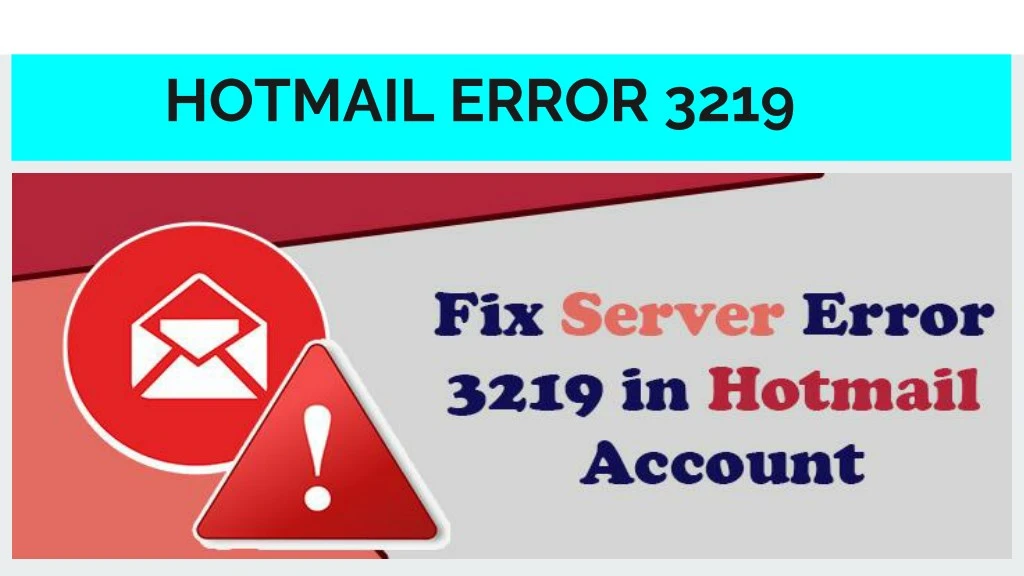hotmail error 3219