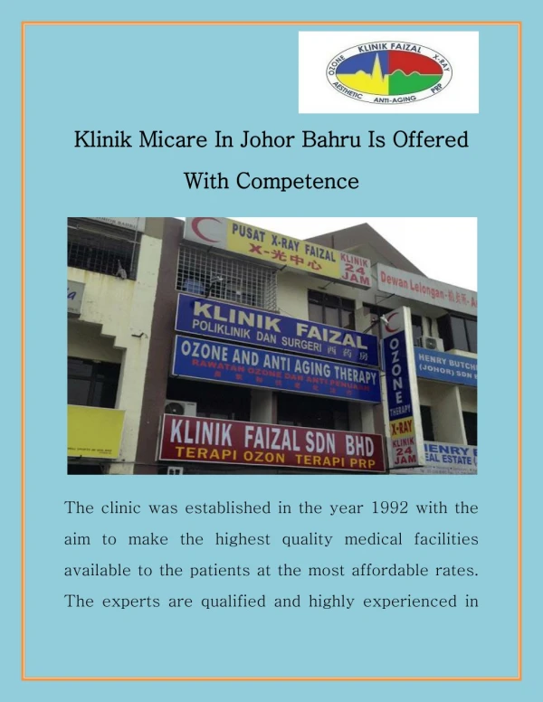 Klinik Micare In Johor Bahru Is Offered With Competence