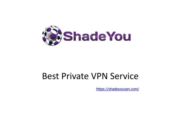 Best Private VPN Service