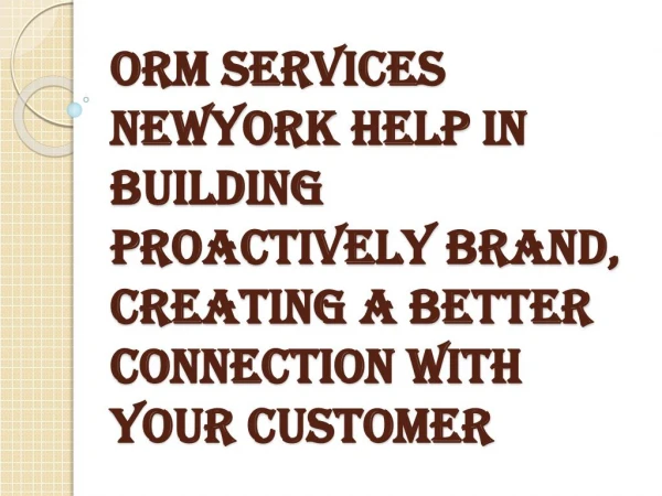 Why ORM Services Newyork is Important?