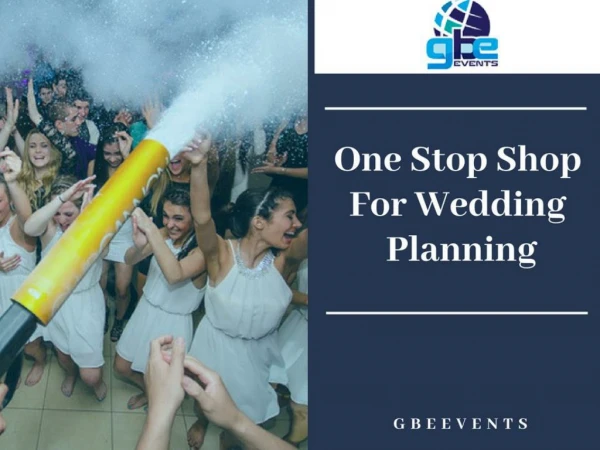 One Stop Shop For Wedding Planning