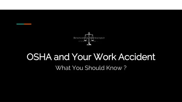 OSHA and Your Work Accident What You Should Know
