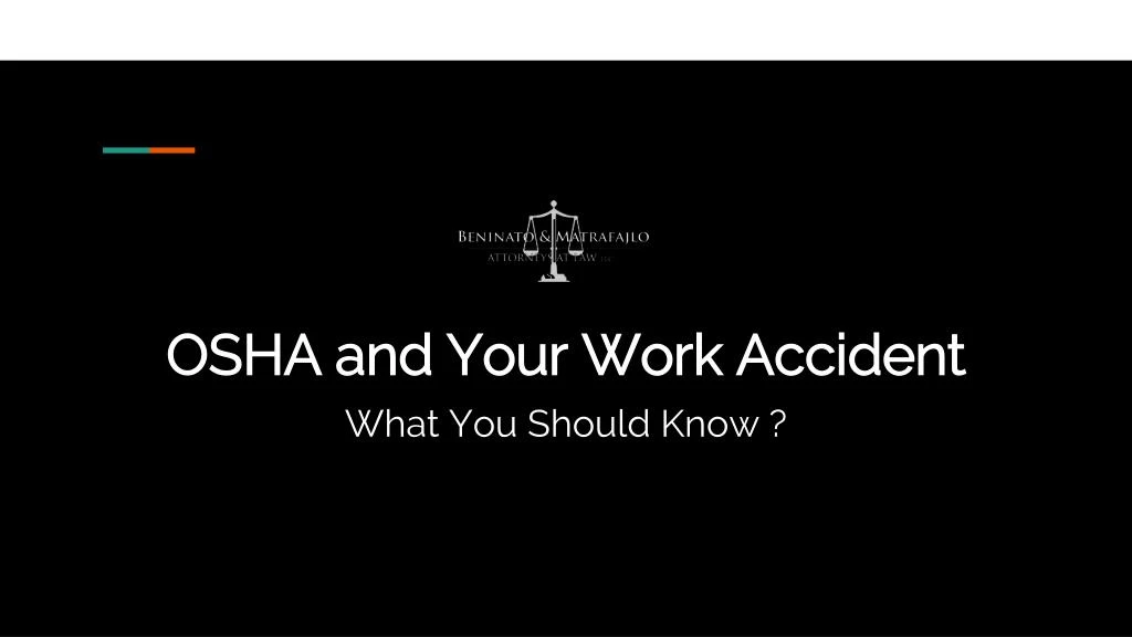 osha and your work accident