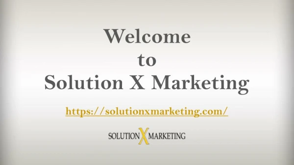 Solution X Marketing | Digital Marketing-SEO, Blogging & PPC