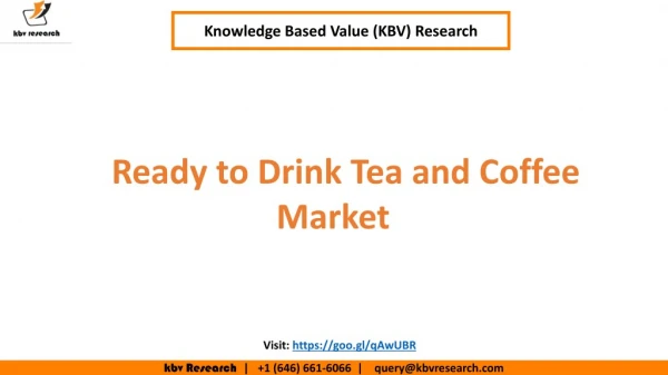 Ready to Drink Tea and Coffee Market Size to reach $135 billion by 2024