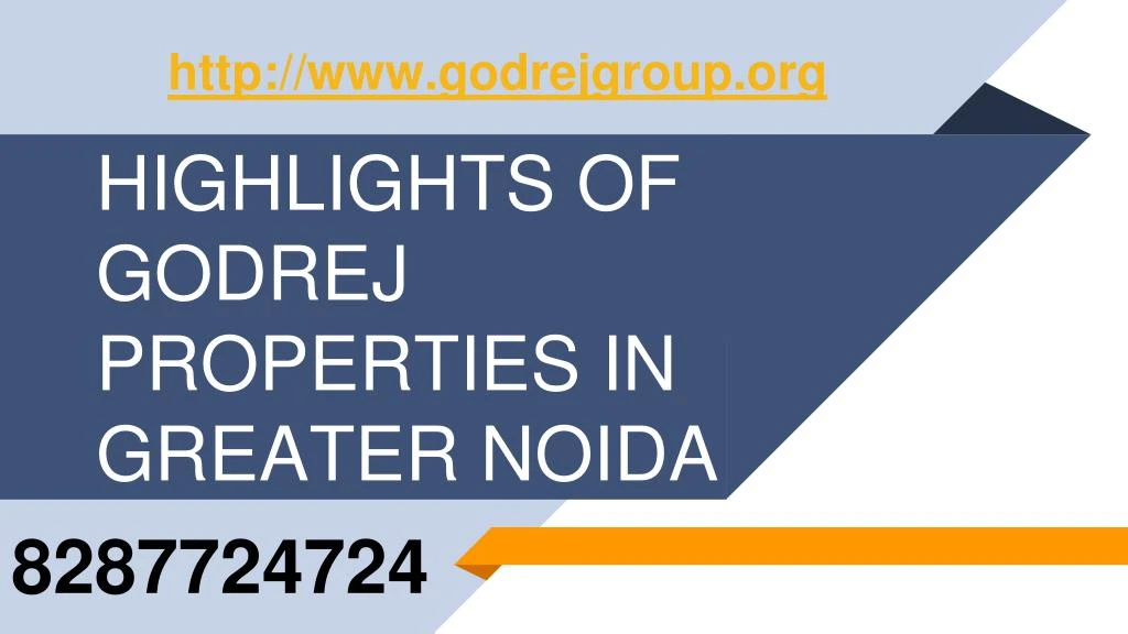 highlights of godrej properties in greater noida
