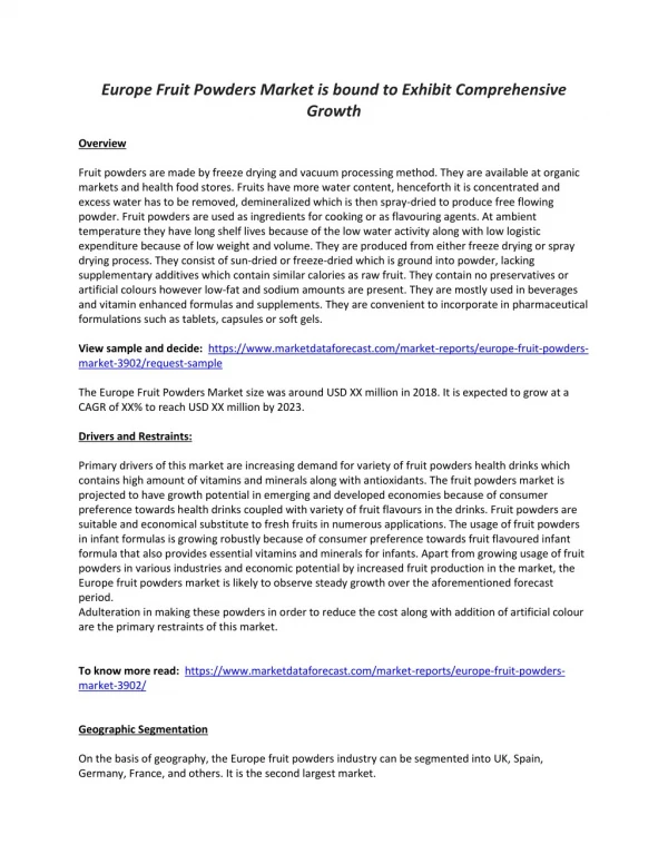 Europe Fruit Powders Market to grow with a high growth rate during 2018 to 2023