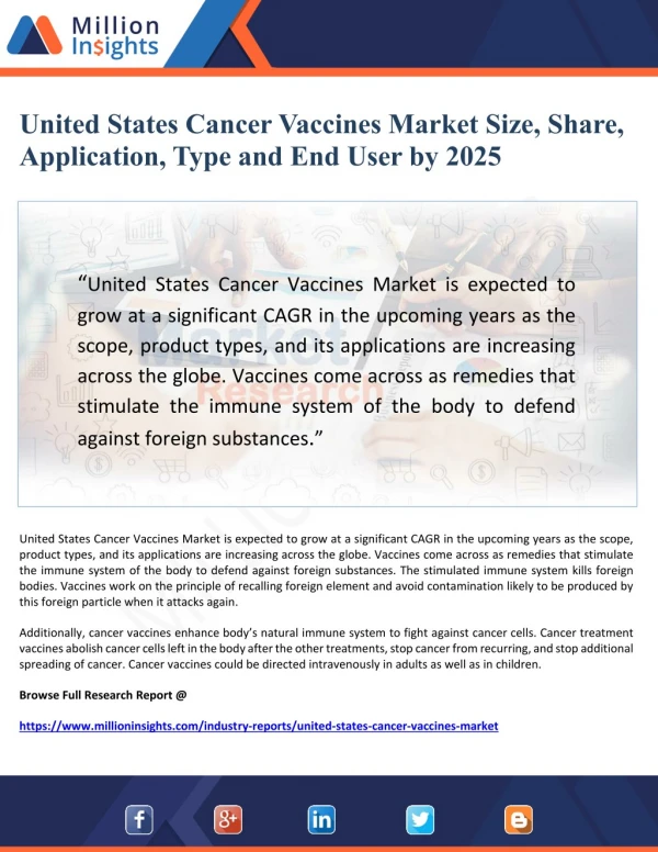 United States Cancer Vaccines Market Size, Share, Application, Type and End User by 2025
