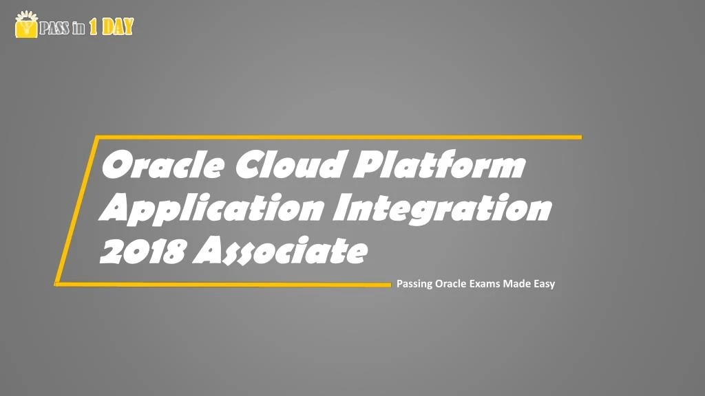 oracle cloud platform application integration 2018 associate