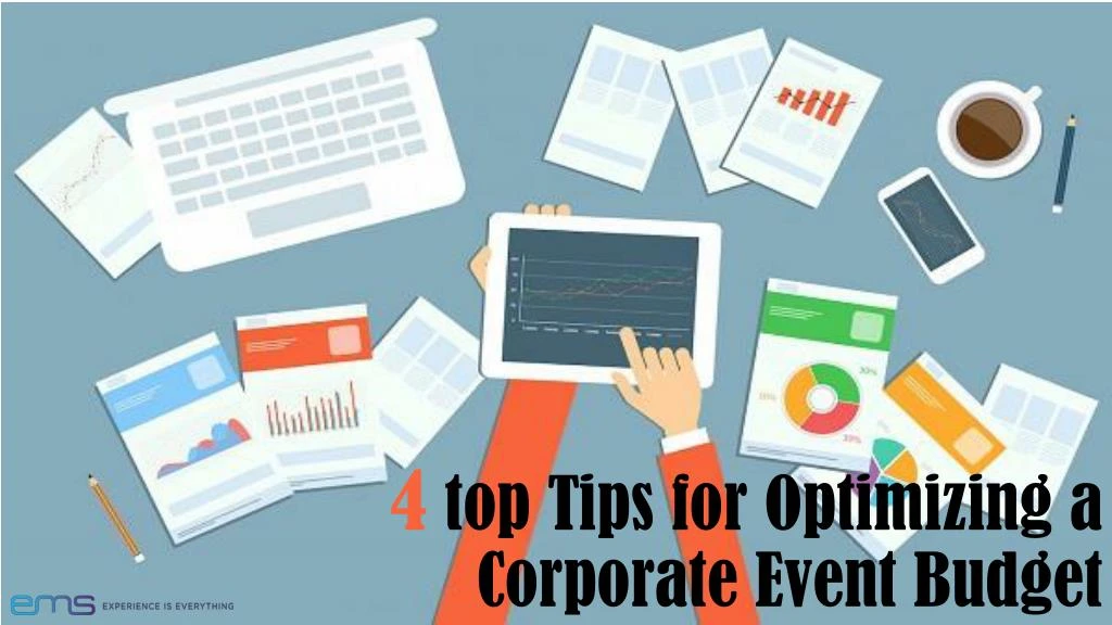 4 top tips for optimizing a corporate event budget