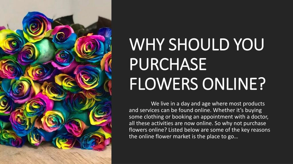 why should you purchase flowers online