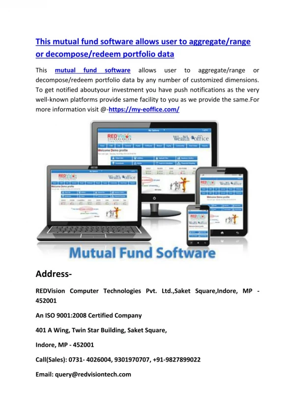 This mutual fund software allows user to aggregate/range or decompose/redeem portfolio data
