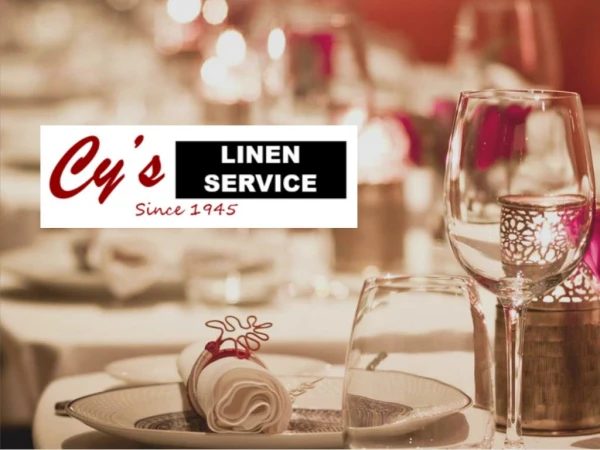 Commercial Linen Services to Restaurants | Cy’s Linen Service