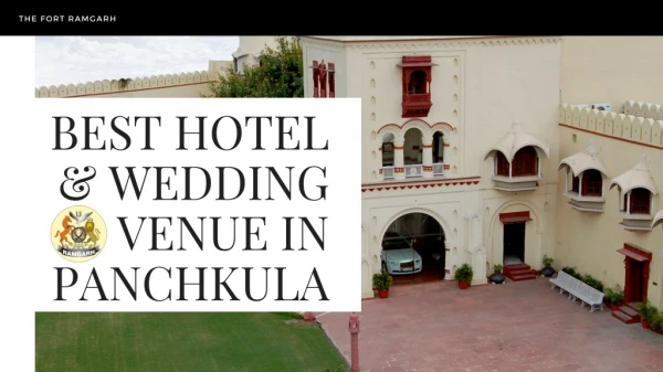 Best hotel & Wedding Venue in Panchkula