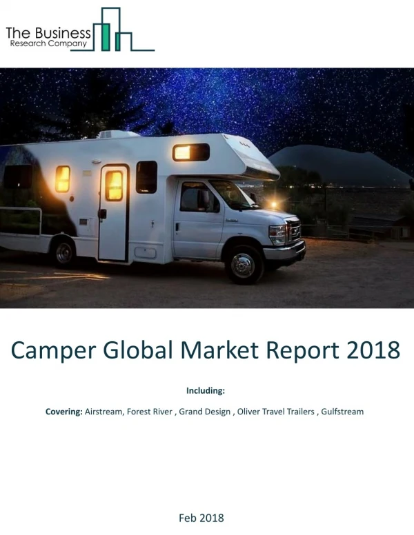 Camper Global Market Report 2018
