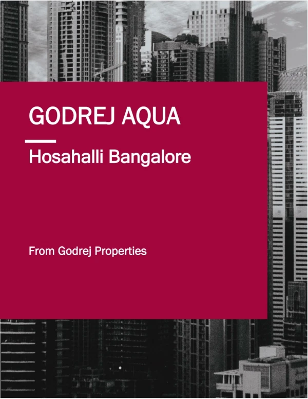 Godrej Aqua Apartments at Hosahalli Bangalore