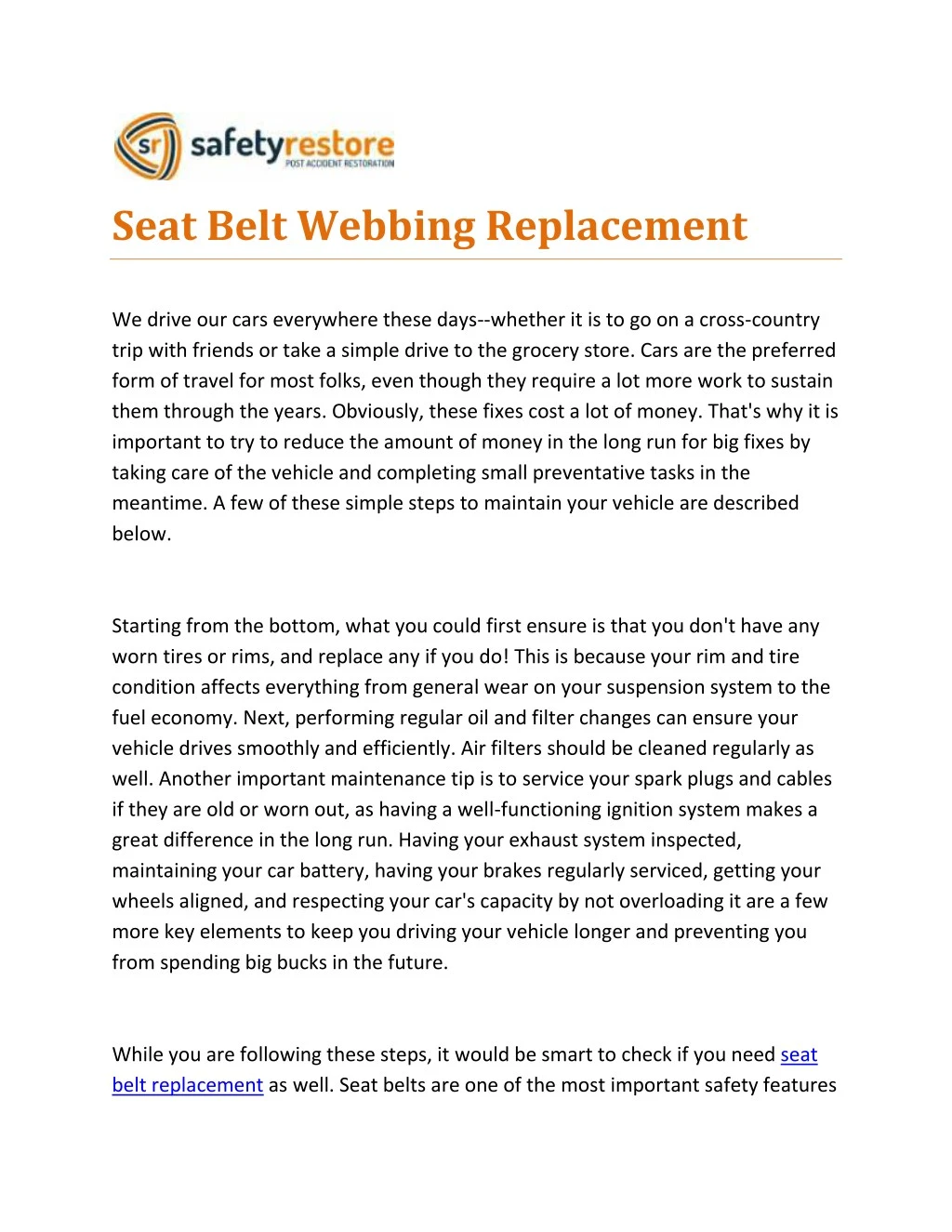 seat belt webbing replacement