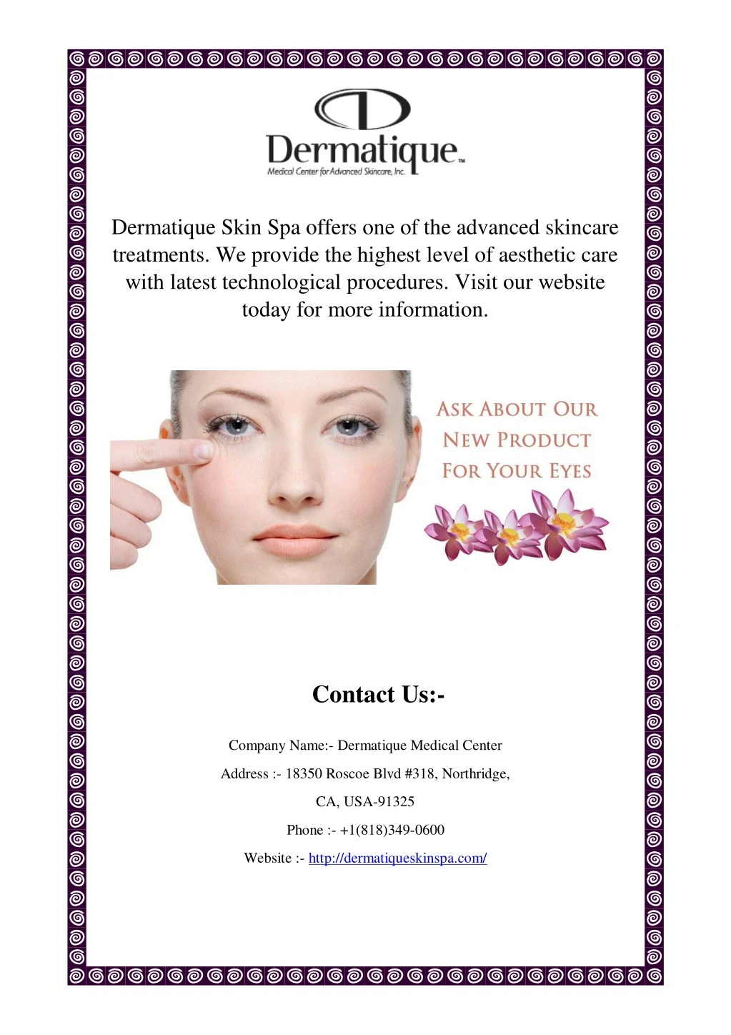 dermatique skin spa offers one of the advanced