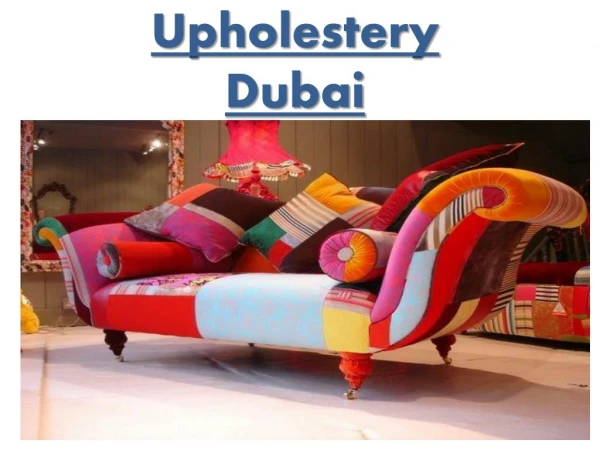 upholstery in dubai