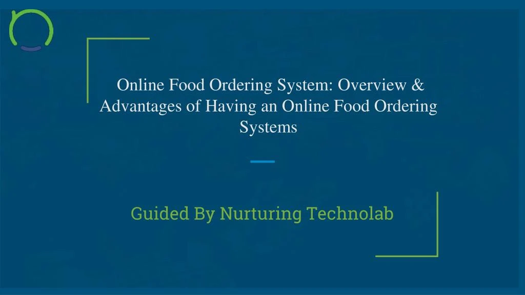 online food ordering system overview advantages of having an online food ordering systems