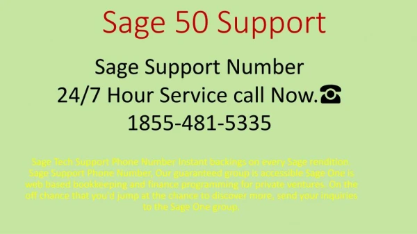 Sage 50 Technical Support Number 1-855-481-5335