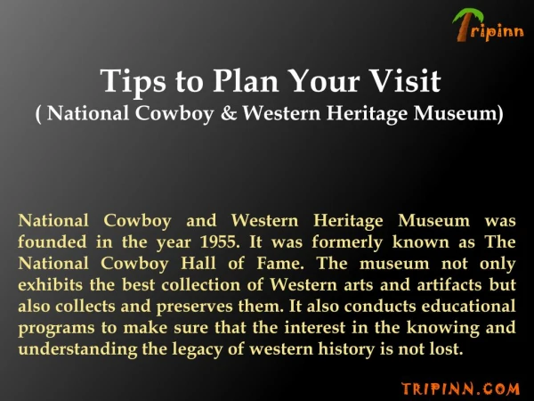 Tips to Plan Your Visit National Cowboy and Western Heritage Museum