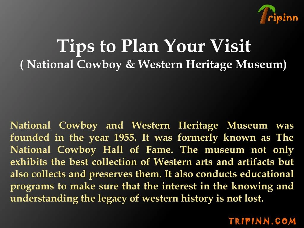 tips to plan your visit national cowboy western